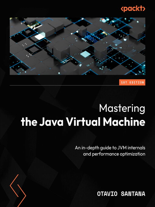Title details for Mastering the Java Virtual Machine by Otavio Santana - Wait list
